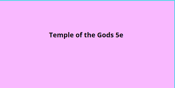 Temple of the Gods 5e