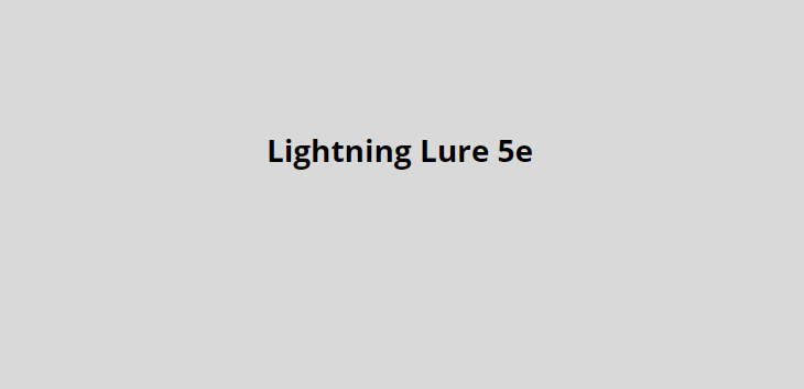 Lightning Lure 5e