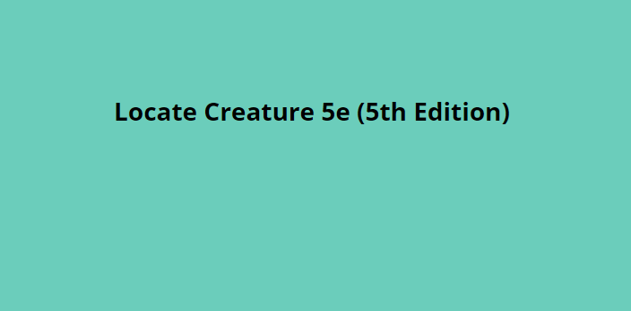 Locate Creature 5e (5th Edition)