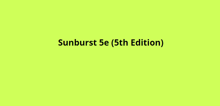 Sunburst 5e (5th Edition)