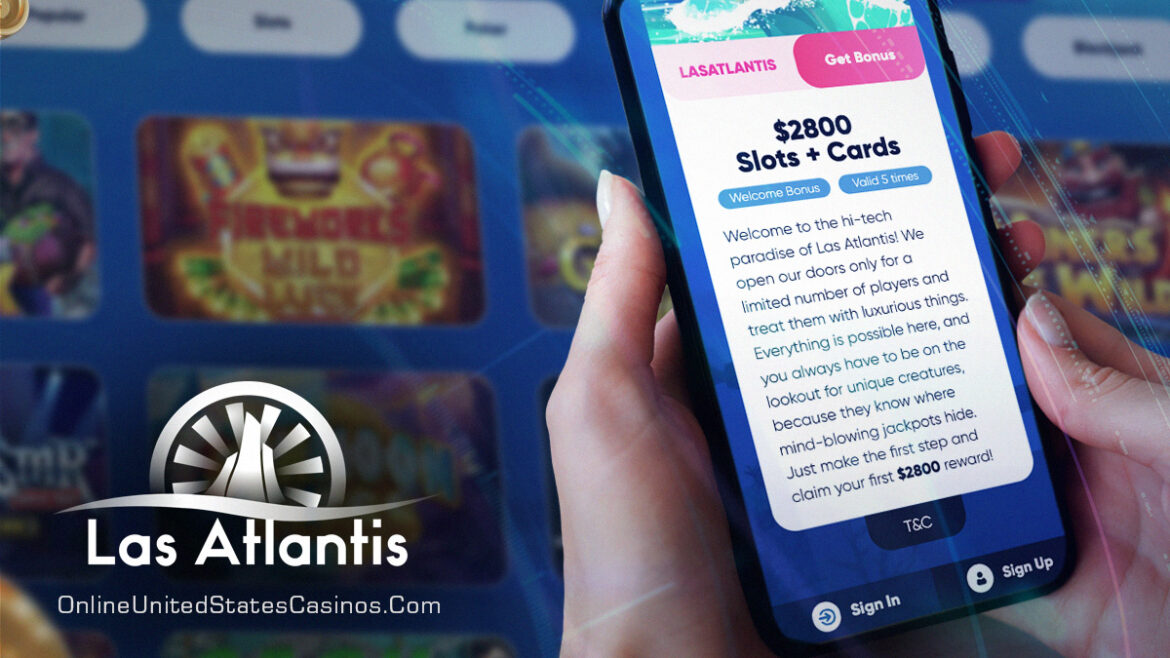 Best Las Atlantis Bonus Codes Ranked