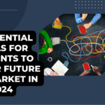 10 Essential Skills for Students to Master Future Job Market In 2024